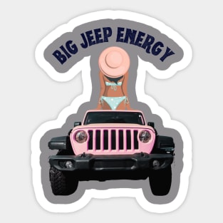 Big Jeep Energy Sticker